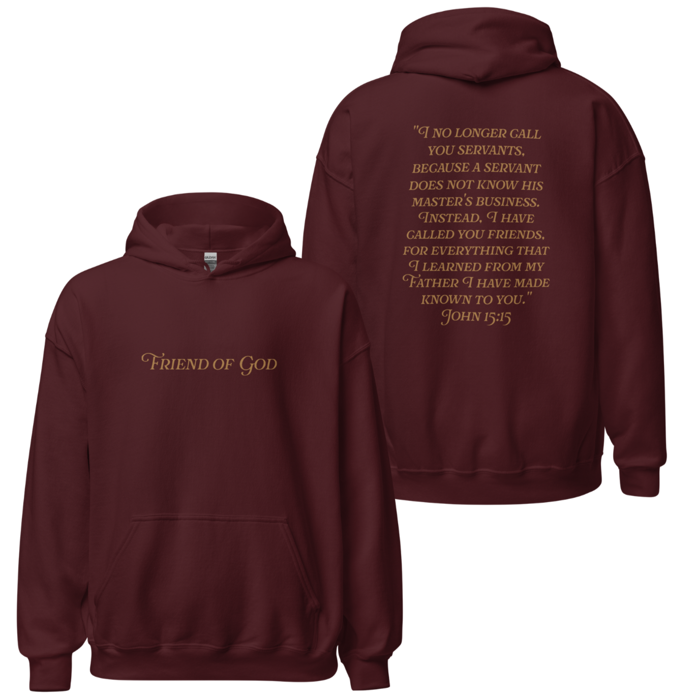 Friend of God Unisex Hoodie- Maroon