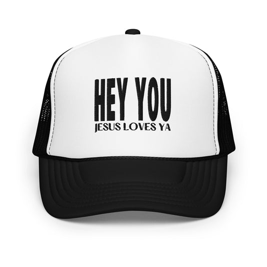 Hey You! Jesus Loves Ya! Hat