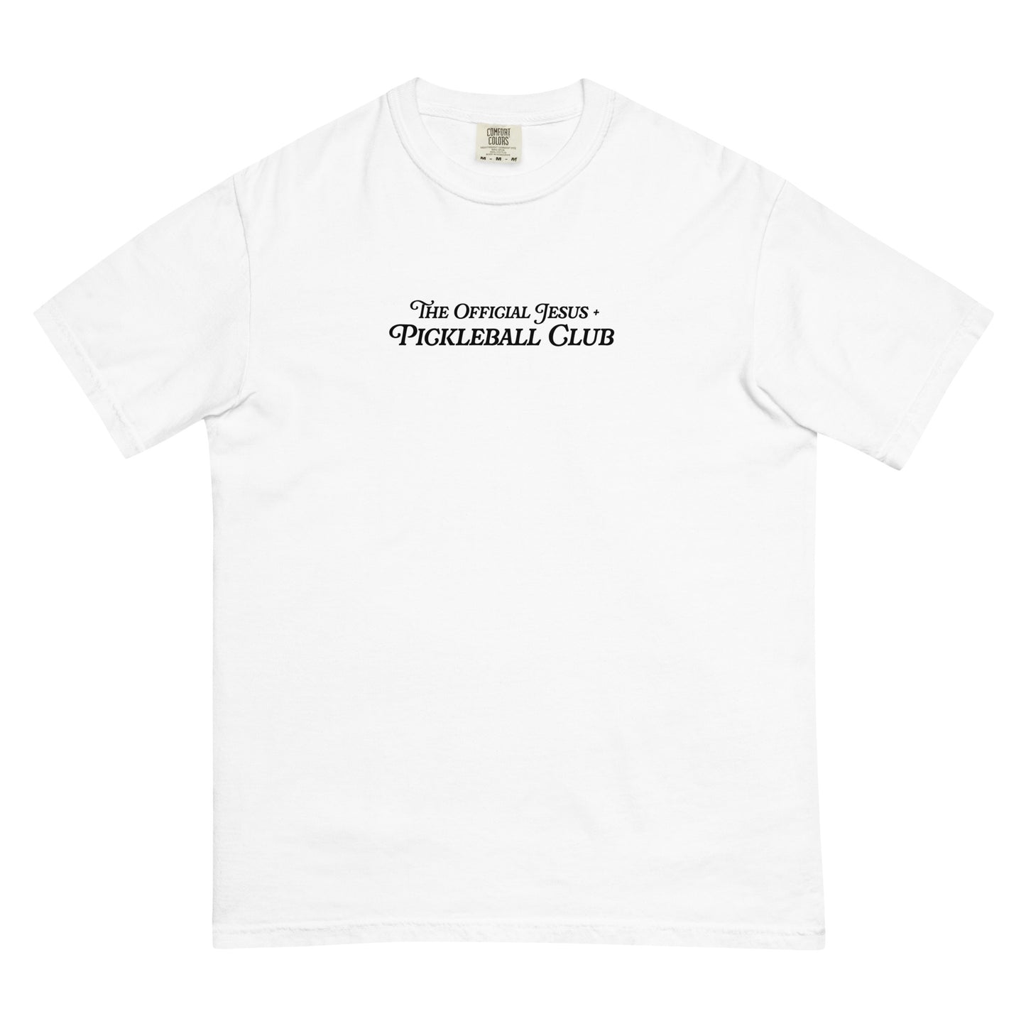 The Official Jesus + Pickleball Club Meetup T-Shirt